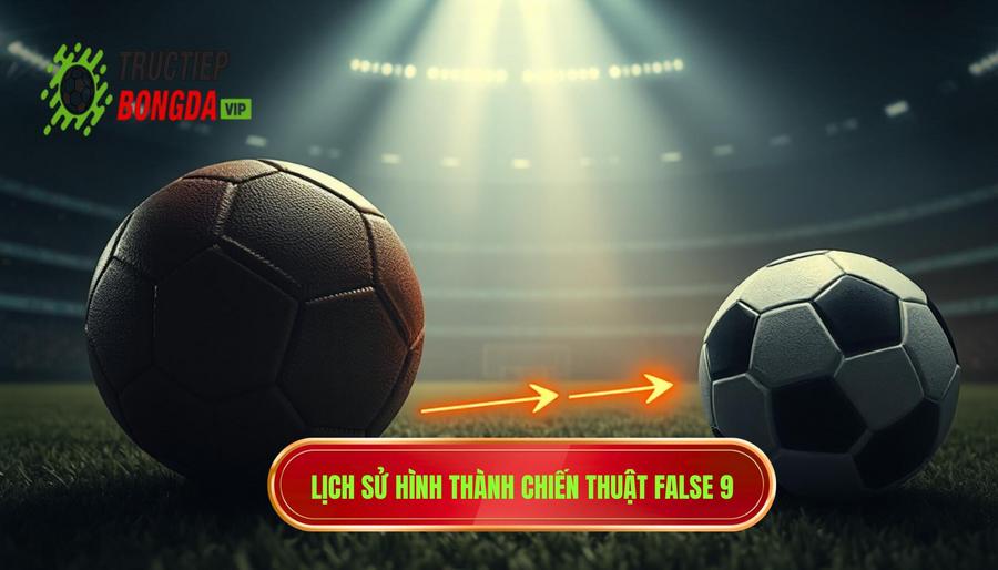 False 9 là gì